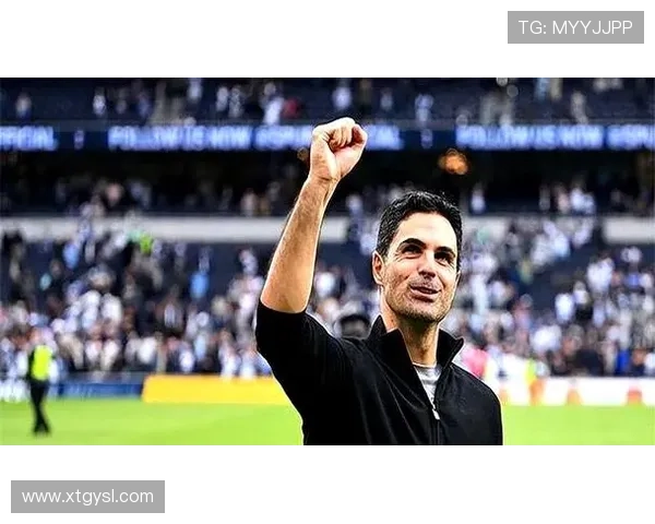 阿尔特塔盛赞球员理解比赛透彻